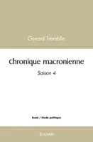 Chronique macronienne, Saison 4