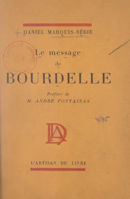 Le message de Bourdelle
