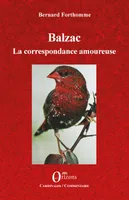 Balzac, La correspondance amoureuse