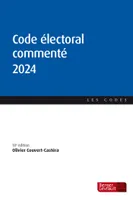 Code électoral commenté 2024 (18e éd.)