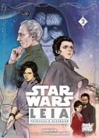 2, Star Wars - Leia, Princesse d'Alderaan T02