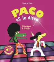 Paco et le disco, 16 musiques à écouter