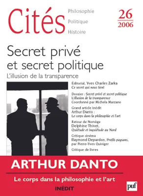 Cités 2006 - n° 26, Secret privé et secret politique