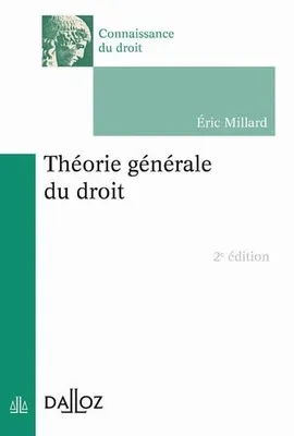 Théorie générale du droit - 2e ed.