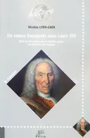 Un roman bourgeois sous Louis XIV, Récits de vies marchandes et mobilité sociale : les itinéraires des Homassel