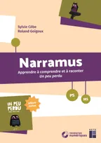 Narramus, Apprendre à comprendre et à raconter