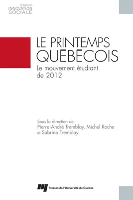 Le printemps québécois, Le mouvement étudiant de 2012