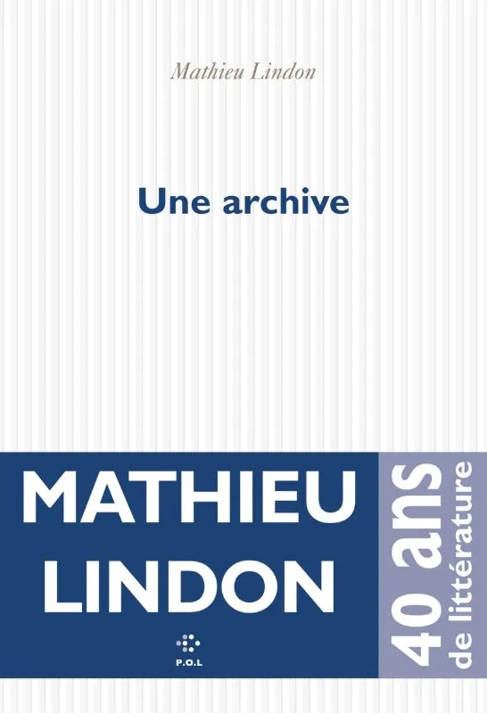Une archive Mathieu Lindon
