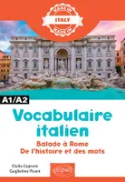 Vocabulaire italien, Balade à Rome. De l'histoire et des mots