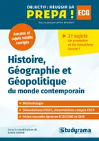 Annales Histoire, Géographie et Géopolitique du monde contemporain, Prépa ECG