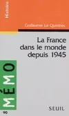 La France dans le monde depuis 1945