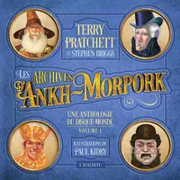 Les Archives d’Ankh-Morpork, T.01 - Une Anthologie du Disque-Monde