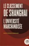 Le classement de Shanghai, L'université marchandisée