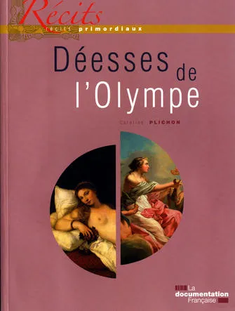 Livres Jeunesse de 6 à 12 ans Contes et mythologies Les déesses de l'Olympe Caroline Plichon