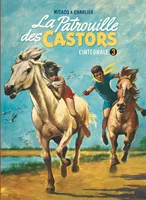 La patrouille des Castors, 3, L'intégrale, tome 3 (1960-1963)