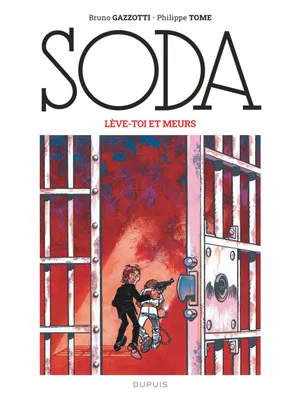 7, Soda (édition 2023) - Lève-toi et meurs / Nouvelle édition (Grand Format)
