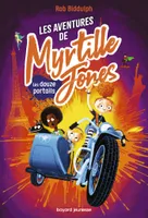 2, Les aventures de Myrtille Jones, Tome 02, Les douze portails