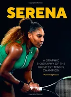 Serena, Décryptage du jeu d'une tenniswoman de génie