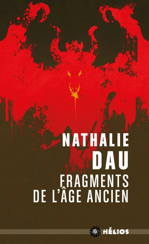 Livres Littératures de l'imaginaire Science-Fiction Le livre de l'énigme / Fragments de l'âge ancien Nathalie DAU