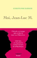 Moi, Jean-Luc M., En coédition avec Studio Fact