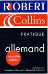 Le robert & Collins pratique : Allemand 2004, allemand