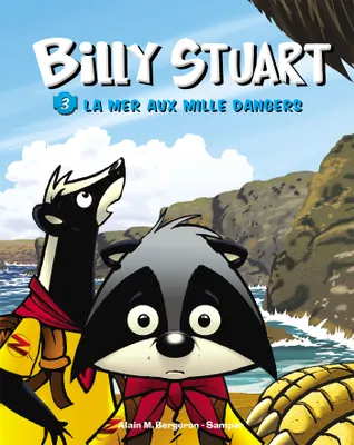 3, Billy Stuart - Tome 3 - La mer aux mille dangers