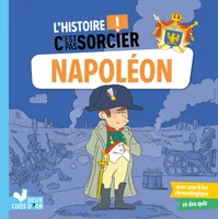 L'histoire C'est pas sorcier - Napoléon