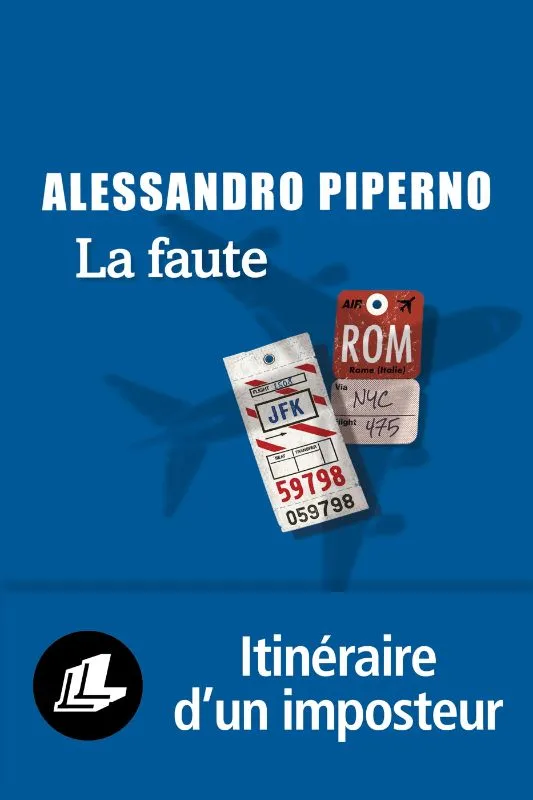 Livres Littérature et Essais littéraires Romans contemporains Etranger La faute Alessandro Piperno