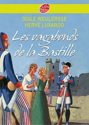 Les vagabonds de la Bastille Odile Weulersse, Hervé Luxardo