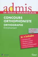 Concours orthophoniste orthographe / entraînement, orthographe