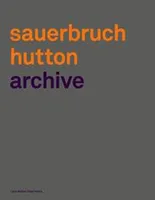 Sauerbruch Hutton Archives /anglais