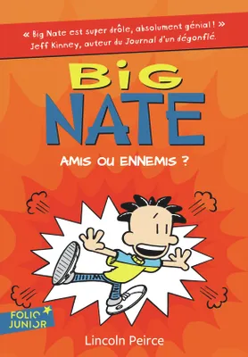 Big Nate (Tome 8) - Amis ou ennemis ?