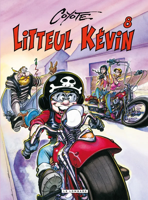 Livres Loisirs Humour Litteul Kévin, 8, Litteul Kevin - Tome 8 - Litteul Kevin 8 Coyote