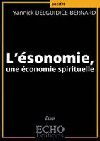 L'ésonomie, une économie spirituelle