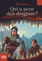 Qui a peur des dragons ?