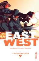 East of West - Tome 2 - Nous ne sommes qu'un