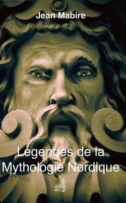Legendes Mythologie Nordique