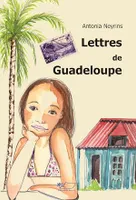 Lettres de Guadeloupe, Journal intime