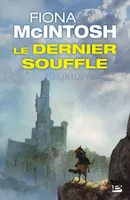 1, Le Dernier Souffle, T1 : Le Don