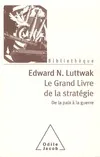 Le Grand Livre de la stratégie, De la paix et de la guerre