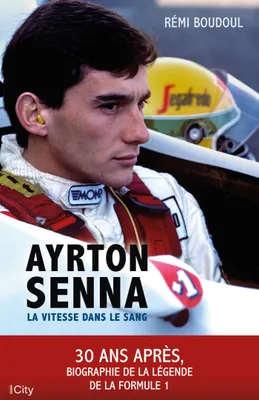 Ayrton Senna, La vitesse dans le sang