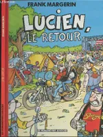 Lucien le retour