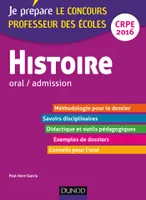 Histoire Professeur des écoles Oral admission - CRPE 2016, CRPE 2016
