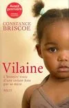 Vilaine, l'histoire vraie d'une enfant haïe par sa mère Constance Briscoe