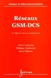 Réseaux GSM-DCS - des principes à la norme, des principes à la norme
