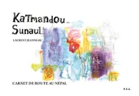 Kamandou, Sunauli, Carnet de route au népal