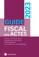 Guide fiscal des actes 2ème semestre 2023