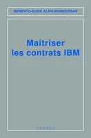 Maîtriser les contrats IBM