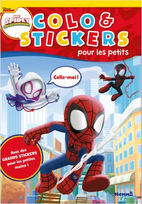 Marvel Spidey et ses amis extraordinaires - Colo & Stickers pour les petits - Avec des grands stickers pour les petites mains !