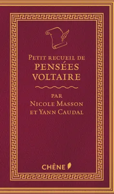 Petit recueil de pensées de Voltaire